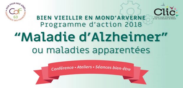 Le CLIC de Billom, en partenariat avec France-Alzheimer 63 et le centre de prévention Bien vieillir Agirc-Arrco, organisent une série de conférences sur la maladie d’Alzheimer et les maladies apparentées […]