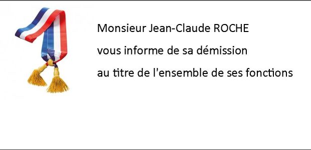 Monsieur Jean-Claude ROCHE informe la population qu’il a remis sa démission au titre de ses fonctions de Maire, de conseiller municipal de la commune, ainsi que de ses fonctions de […]