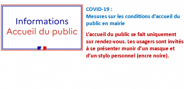 COVID-19 : Mesures sur les conditions d’accueil du public en mairie L’accueil du public se fait uniquement sur rendez-vous. Les usagers sont invités à se présenter munis d’un masque et […]