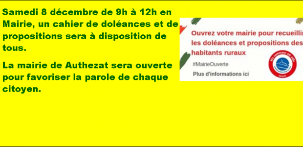 Samedi 08 décembre, en Mairie de 9h00 à 12h C’est ainsi que Monsieur le Maire et les élus qui le souhaiteront, vous invitent à transcrire vos doléances et à rencontrer […]