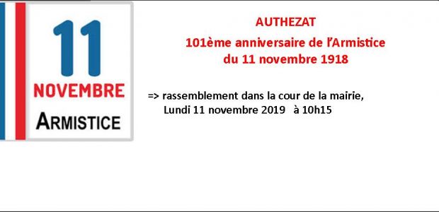 La cérémonie du 11 novembre, commémorant le 101ème anniversaire de la signature de l’Armistice de 1918, se tiendra : lundi 11 novembre à 10h15, dans la cour de la Mairie, […]