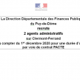 Dans le cadre du dispositif PACTE (Parcours d’accès aux carrières de la Fonction publique), la DDFiP du Puy-de-Dôme recrute 2 agents administratifs, à Clermont-Ferrand, pour une embauche le 1er décembre 2020 (contrat de 12 mois en vue d’une titularisation sous réserve d’évaluation).
Les conditions particulières pour postuler à ce dispositif sont :

être âgé(e) de 16 à [...]