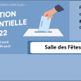 Dimanche 24 avril => 2ème tour présidentielle Vous serez accueilli(e) à la salle des fêtes de 8h à 19h. Merci de vous munir de votre carte d’identité et de votre […]